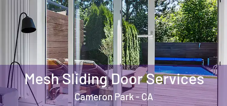  Mesh Sliding Door Services Cameron Park - CA